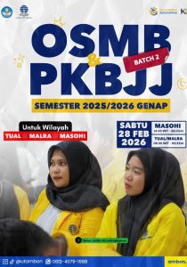 OSMB & PKBJJ BATCH 2 – SEMESTER 2025/2026 GENAP Mahasiswa baru wilayah Tual, Malra & Masohi, ini WAJIB kamu ikuti ya!